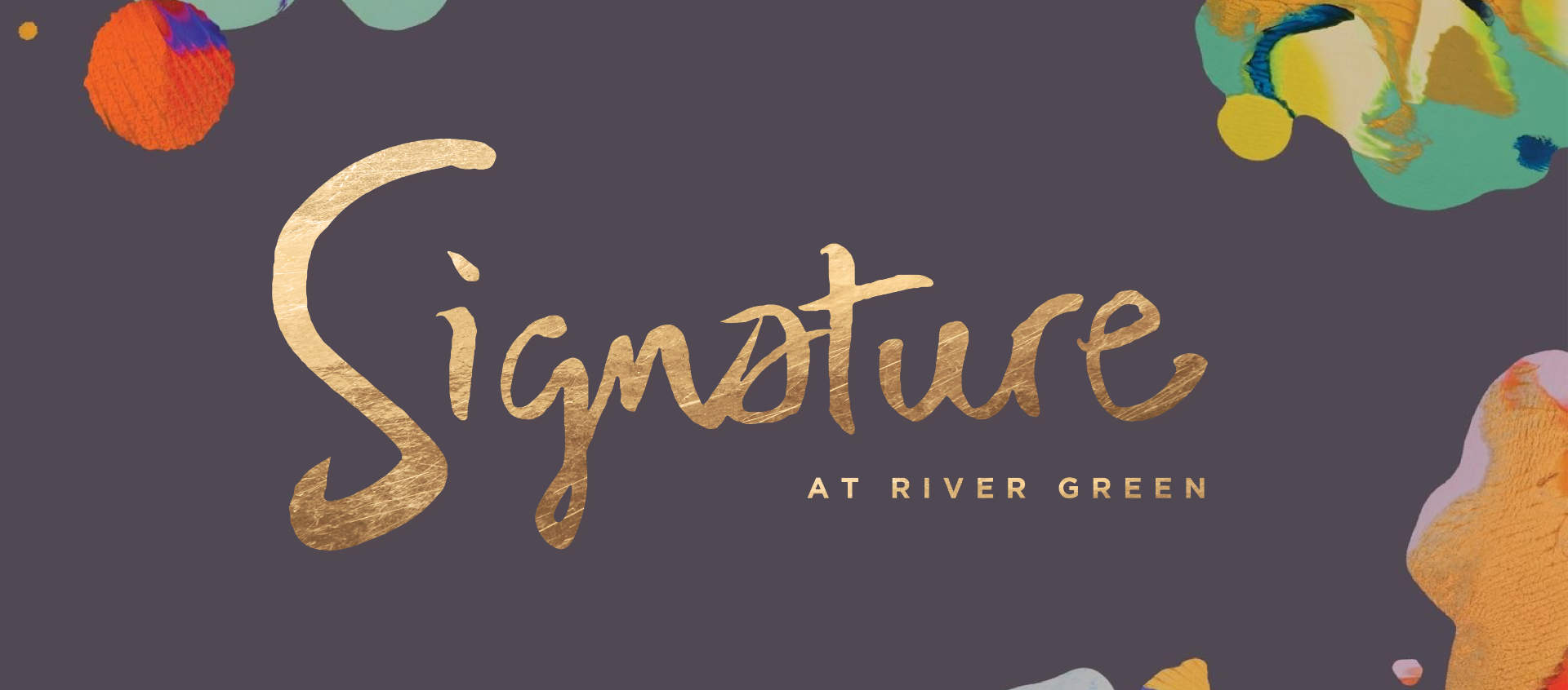 Signature at River Green